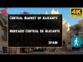 Central Market of Alicante | Mercado Central de Alicante | Mercat Central d'Alacant - 4K