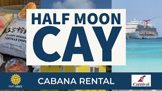 Half Moon Cay Cabana Tour | Bahamas Beach Day | Carnival Cruise Line