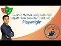 Locator Methods in Playwright | Xpath, CSS Selector, Text & ID Explained | Playwright Tutorial