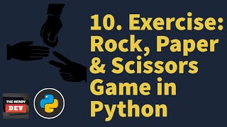 Exercise: Rock Paper Scissor Game Using Python | Python Tutorials For Beginners