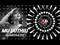 mu jaithili khandagiri edm x tapori mix dj rj bhadrak x dj raju dkl x rasmi dj s