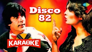 Disco 82 - Karaoke With Lyrics | Kishore Kumar | Lata Mangeshkar | Old Hindi Song Karaoke | Khudaar