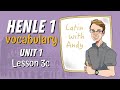 Henle 1 Vocabulary: Lesson 3, part 3