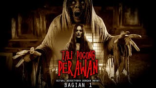 RITUAL PESUGIHAN BERSE7VBVH DENGAN MAYAT / TALI POCONG PERAWAN /BAGIAN 1