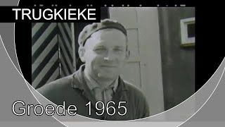 Trugkieke - Groede 1965 deel I