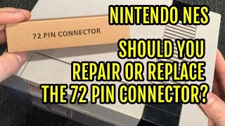 Nintendo NES Repair or Replace 72 pin connector