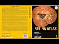 Retina Atlas - The Making