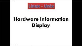 13. Linux - Hardware information basics
