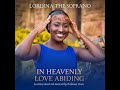 in heavenly love abiding lordina the soprano