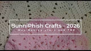 May Project Plans And Tbr