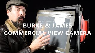 Burke \u0026 James 11x14 Commercial View Camera - Review