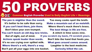 50 Common English Proverbs Used In Daily English Life + Meanings | Speak Fluent English