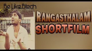Rangasthalam short film (award winning short film)