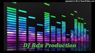 Dil Tote Tote Ho Gaya Hard Brazil Mix DJ Rdx