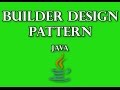 Builder Design Pattern in Java