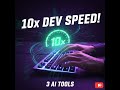 STOP CODING MANUALLY: 3 AI Tools That 10x Your Development Speed!