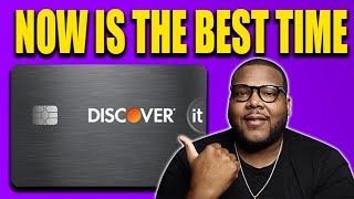 NOW Is The BEST Time To Get The Discover It Secured Credit Card