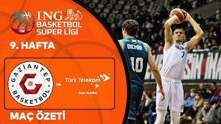 BSL 9. Hafta Özet | Gaziantep Basketbol 83-72 Türk Telekom