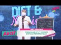 Aktif (2021) | Diet & Nutrisi - Pemakanan Atlet Sebelum & Semasa Pertandingan