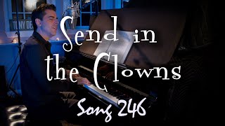 Send in the Clowns - Tony DeSare Song Diary 246