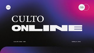 CULTO ONLINE (Noite) | 11/04/2021