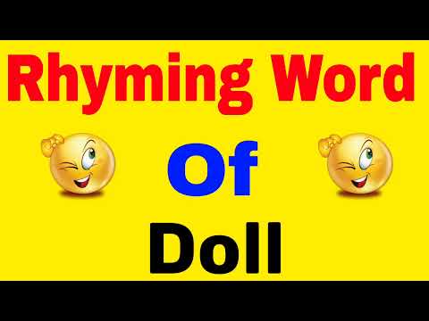 What is the rhyming word of doll?