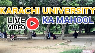 KARACHI UNIVERSITY KA MAHOOL #karachiuniversity #universityofkarachi #admissions