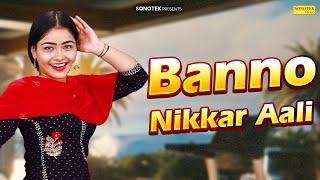 Banoo Nikkar Aali | Megha Chaudhary | New Haryanvi Songs Haryanavi 2023 | Haryanvi Pop Song
