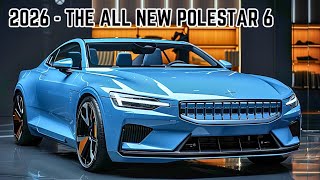 First Look at the 2026 Polestar 6 – Stunning Design, Thrilling Performance!