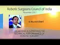 Measuring and Improving the Technical Performance of Robotic Surgery