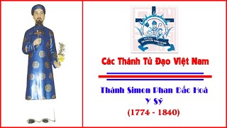 Thánh Simon Phan Đắc Hoà - Y Sỹ