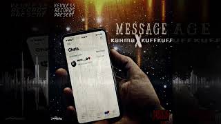 Kahma   Message feat  Kuff Kuff Official Audio