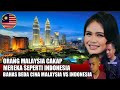 ORANG MALAYSIA CAKAP MEREKA INGIN SEPERTI INDONESIA