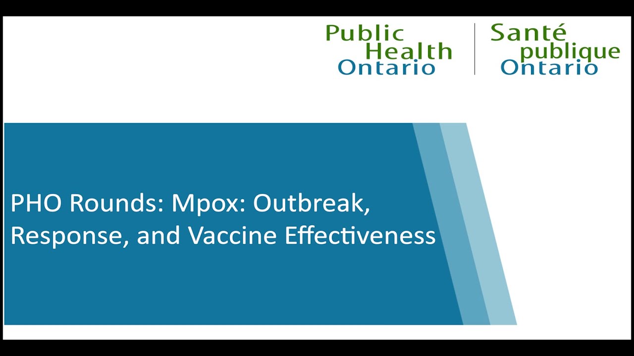 Mpox: Outbreak, Response, And Vaccine Effectiveness - YouTube