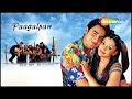 Paagalpan Hindi Romantic Movie - Karan Nath - Aarti Agarwal - Bollywood Popular Hindi Movie
