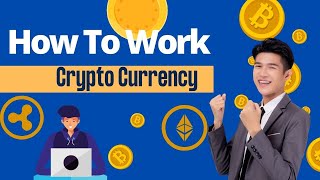Basics Of Crypto Currency And How It Works | Beginners Guide to Cryptocurrencies