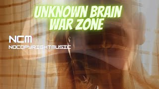 Unknown Brain -  War Zone (ft. M.I.M.E) [NCS Release]
