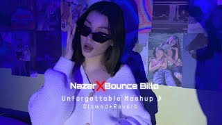 Nazar X Bounce Billo - Unforgettable Mashup ♪ ADVines