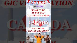 Urgent! Got GIC Verification Mail from Canadian Embassy? Here's What to Do! #gic #canadaimmigration