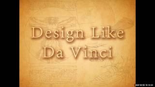 Design Like Da Vinci - Brian Sullivan