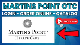 Martins Point OTC: Login, Order Online, Catalog β¬π