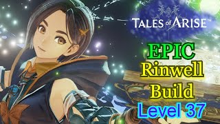 EPIC Rinwell Build! [Tales of Arise]