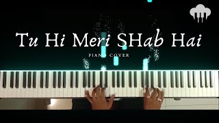 Tu Hi Meri Shab Hai | Piano Cover | KK | Aakash Desai
