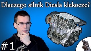 Dlaczego silnik Diesla klekocze? || MOTO ZAGWOZDKI #1