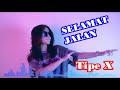 Dj SELAMAT JALAN Tipe X Remix koplo