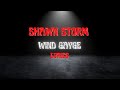 Shawn Storm - Wind Gayge (Official Lyrics)