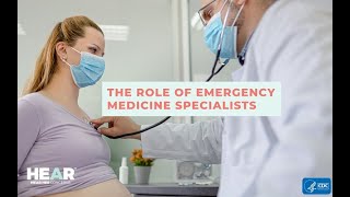 The Role of Emergency Medicine Specialists