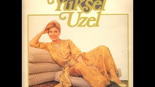 Sanat Müziği Efsaneleri - Yüksel Uzel - Akşam Olur Gizli Gizli Ağlarım