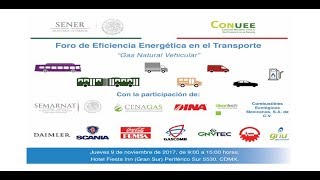 Foro de Eficiencia Energética en el Transporte "Gas Natural Vehicular"