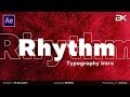 Rhythm Typography Intro (After Effects template)